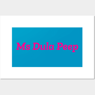 Dula Peep Posters and Art